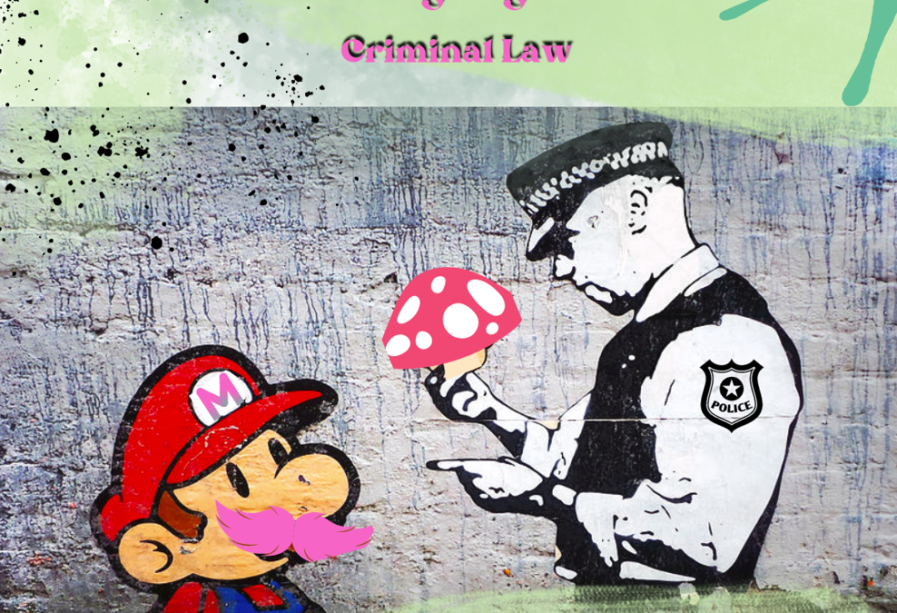 Magic Mushrooms and the Criminal Law
