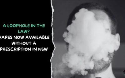 A Loophole in the Law? Vapes Now Available Without a Prescription in NSW
