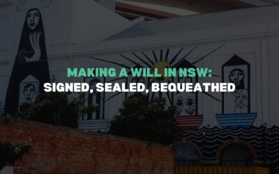 How to Make a Will in NSW